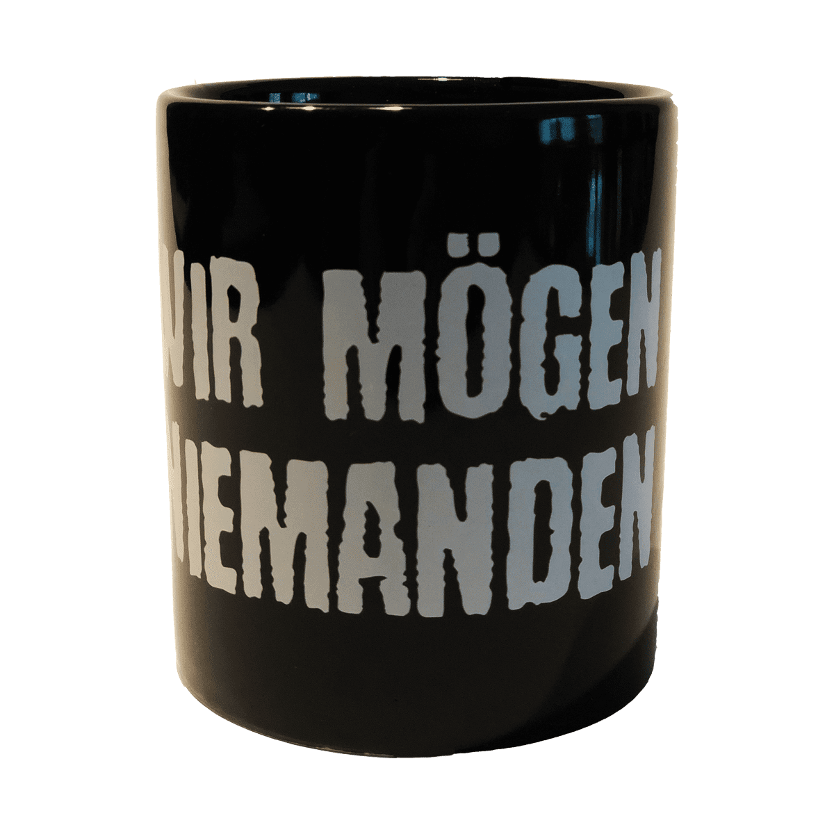 Tasse - Wir mögen niemanden
