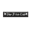 Böse Buben Club - Strassenschild