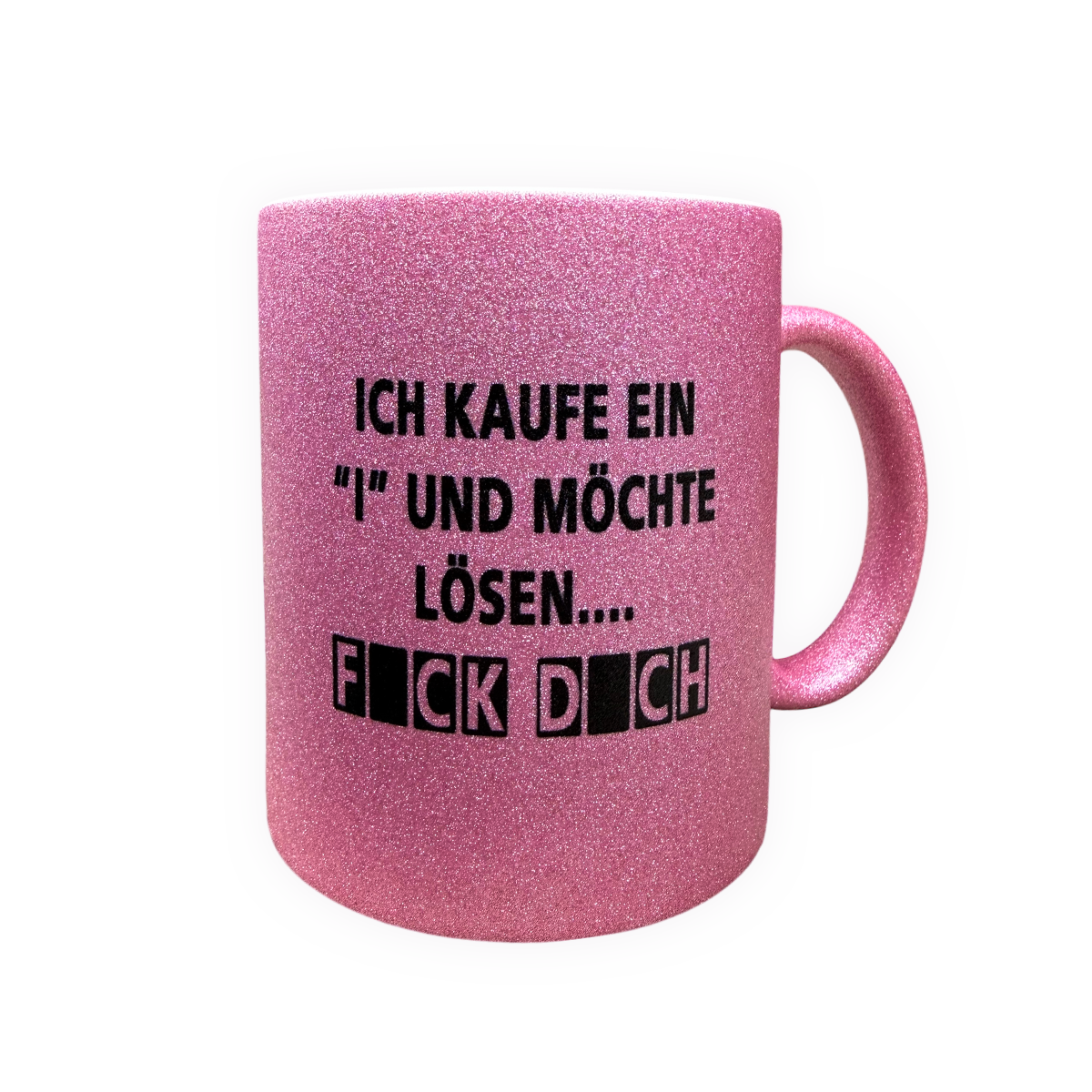 Tasse F*ck dich - Pink Glitzer