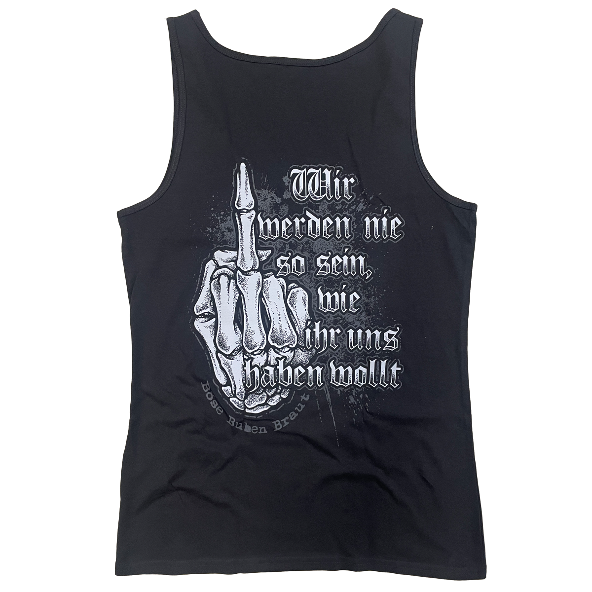 Girlie Tank Top Wir werden nie so sein