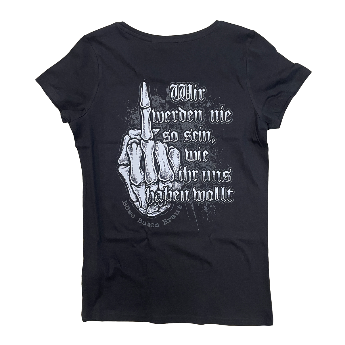 Braut Girlie Shirt - Wir werden nie so sein