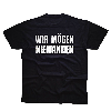 Wir mögen niemanden