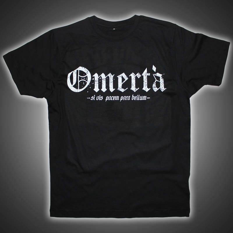 Omertà Shirt - Wer Frieden will